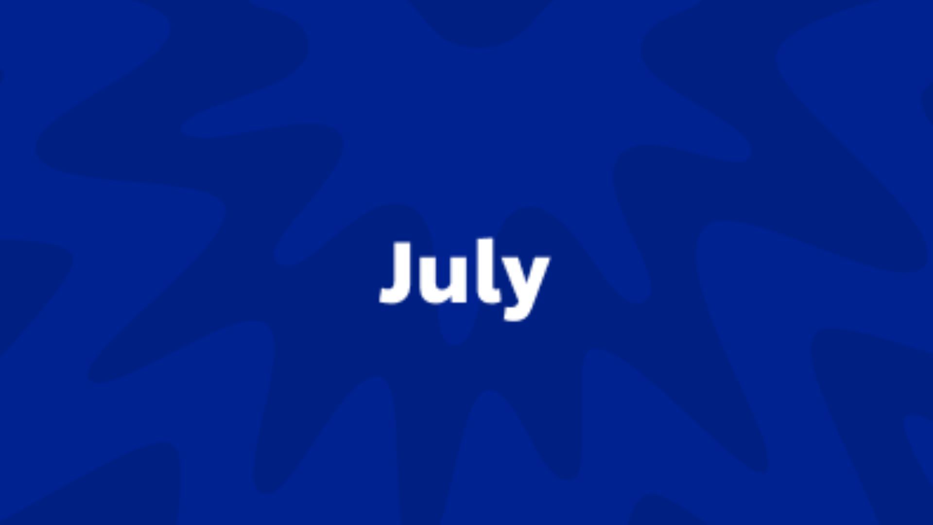 Month of July Thumbnail